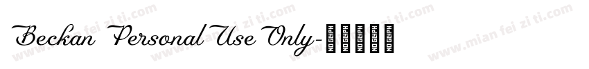 Beckan PersonalUseOnly字体转换